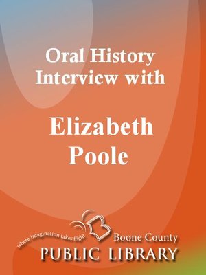cover image of Oral History Interview with Elizabeth Poole